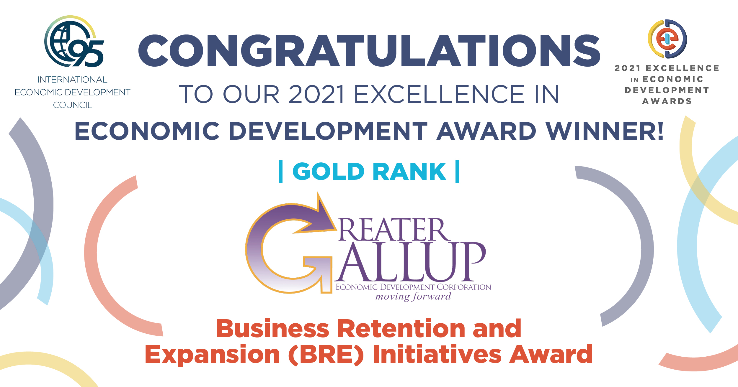 Click the Greater Gallup Economic Development Corporation Earns Gold Rank Excellence in Economic Development Award from the IEDC slide photo to open